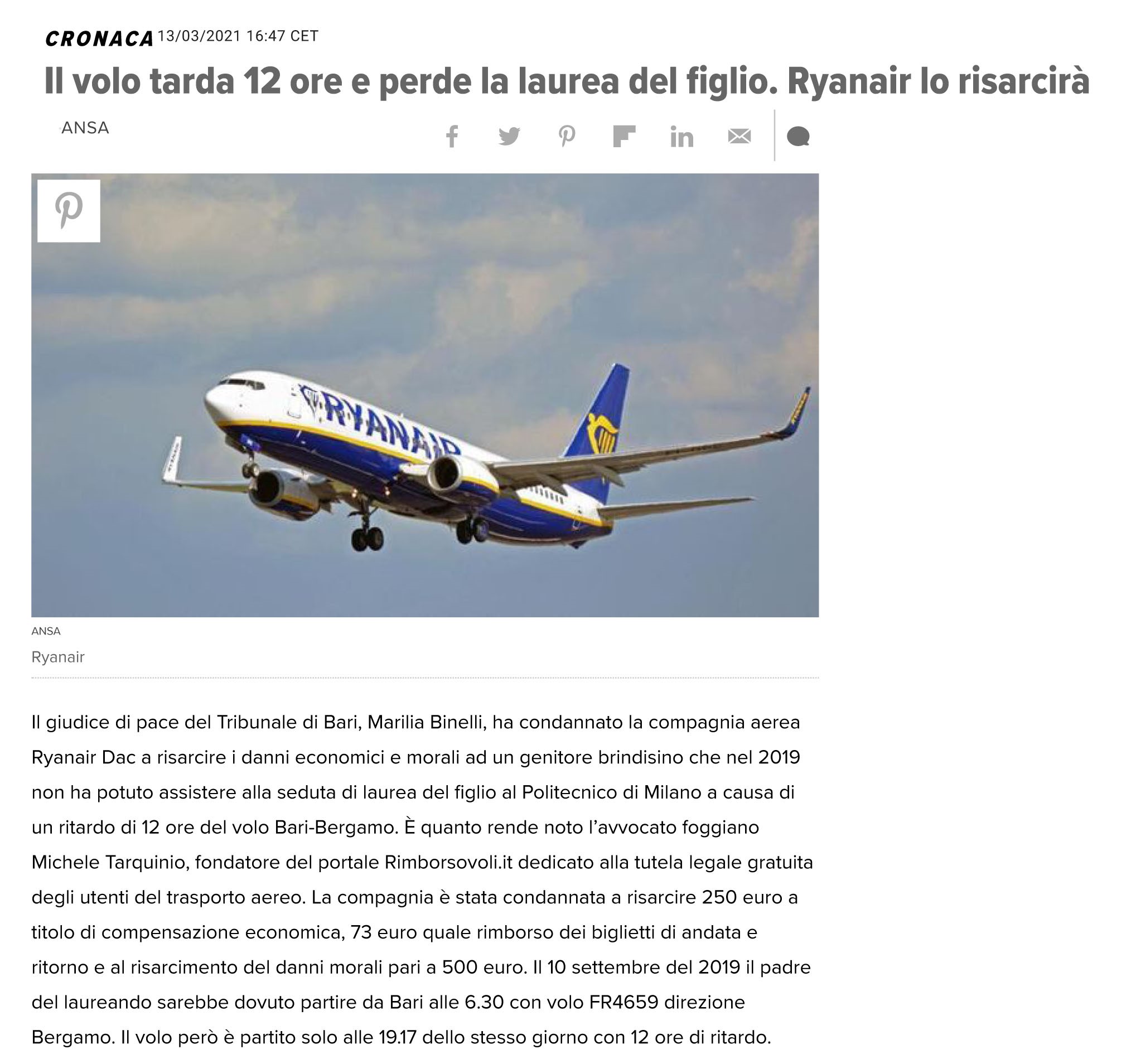 Il volo tarda 12 ore e perde la laurea del figlio. Ryanair lo risarcirà