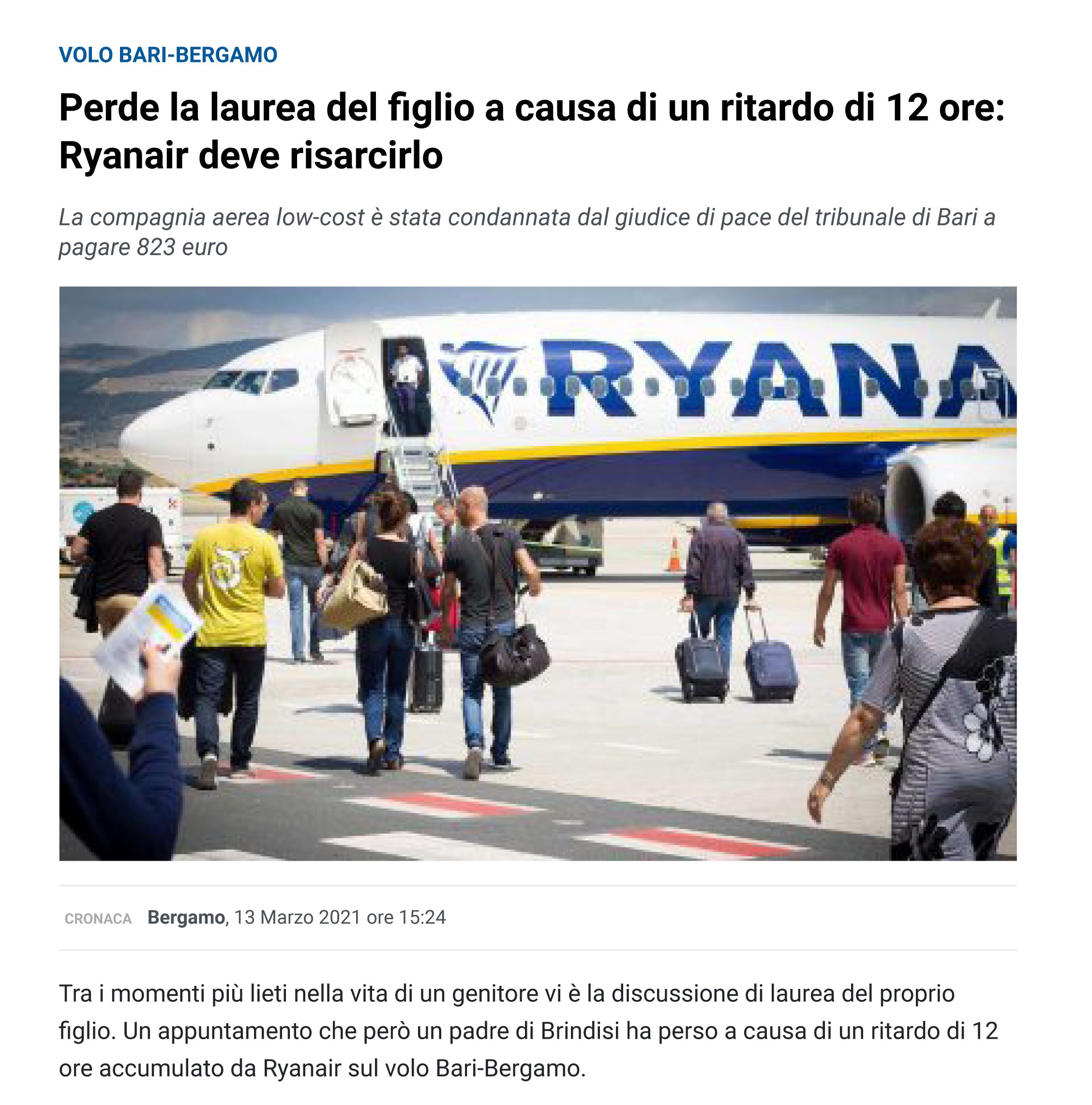Perde la laurea del figlio a causa di un ritardo di 12 ore: Ryanair deve risarcirlo